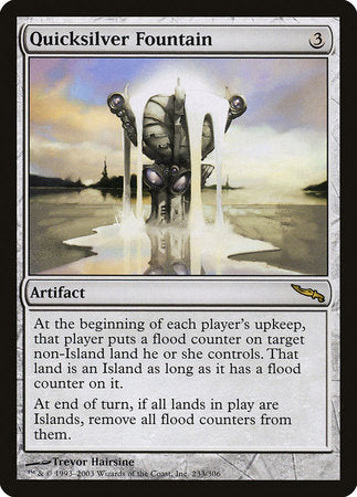 Quicksilver Fountain [Mirrodin] | Exor Games Summserside