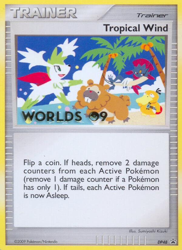 Tropical Wind (DP48) (Worlds 2009) [Diamond & Pearl: Black Star Promos] | Exor Games Summserside
