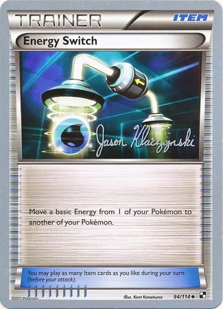 Energy Switch (94/114) (Darkrai Deck - Jason Klaczynski) [World Championships 2013] | Exor Games Summserside