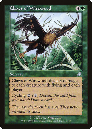 Claws of Wirewood [Scourge] | Exor Games Summserside