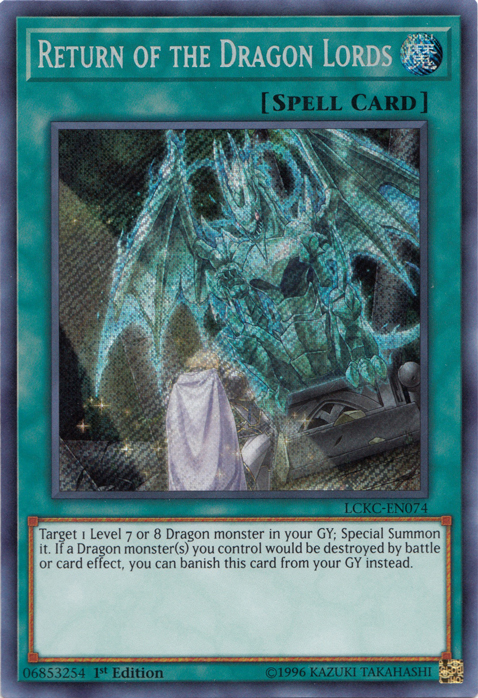 Return of the Dragon Lords [LCKC-EN074] Secret Rare | Exor Games Summserside