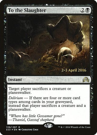 To the Slaughter [Shadows over Innistrad Promos] | Exor Games Summserside