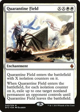 Quarantine Field [Battle for Zendikar Promos] | Exor Games Summserside