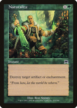 Naturalize [Onslaught] | Exor Games Summserside