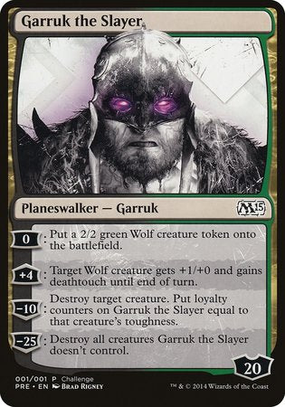Garruk the Slayer (Magic 2015 Prerelease Promo) [M15 Prerelease Challenge] | Exor Games Summserside