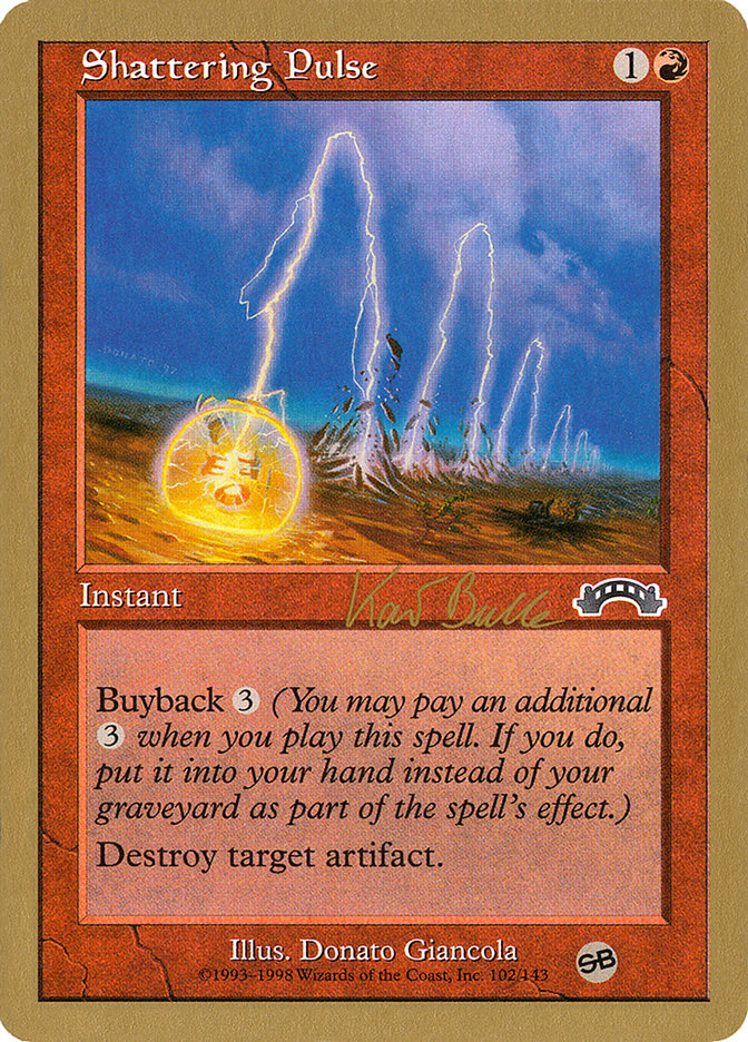 Shattering Pulse (Kai Budde) [World Championship Decks 1999] | Exor Games Summserside
