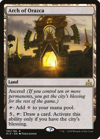 Arch of Orazca [Rivals of Ixalan] | Exor Games Summserside