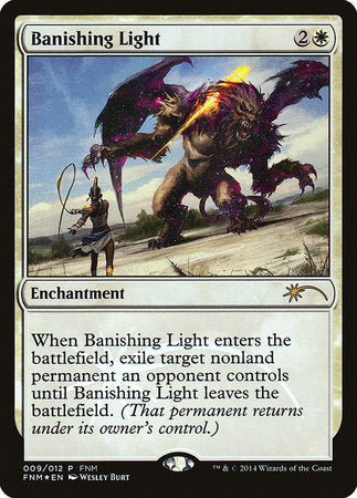 Banishing Light [Friday Night Magic 2014] | Exor Games Summserside