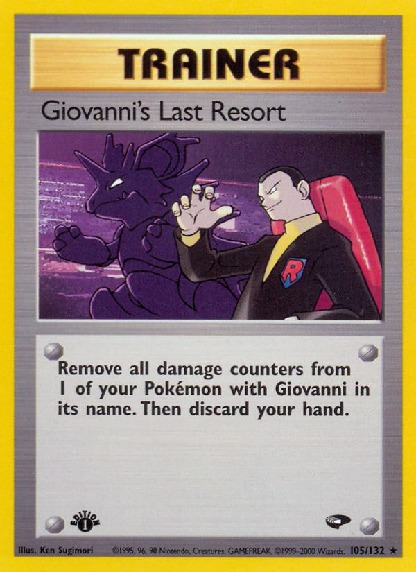 Giovanni's Last Resort (105/132) [Gym Challenge 1st Edition] | Exor Games Summserside