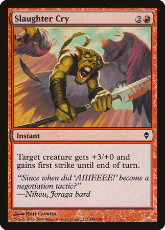 Slaughter Cry [Zendikar] | Exor Games Summserside