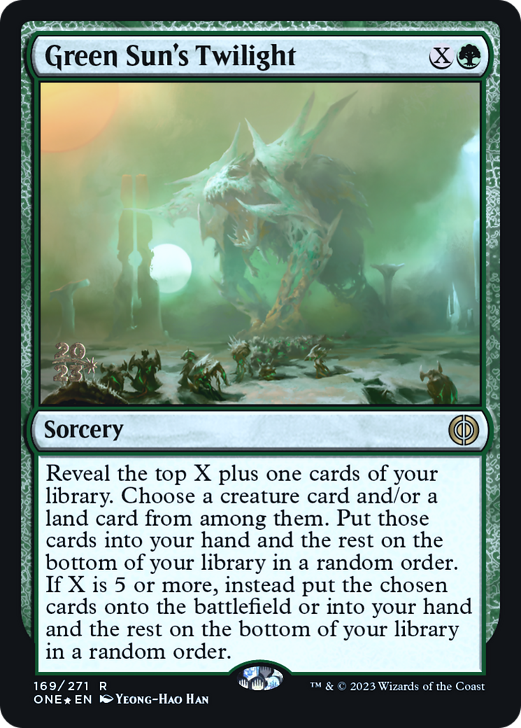 Green Sun's Twilight [Phyrexia: All Will Be One Prerelease Promos] | Exor Games Summserside