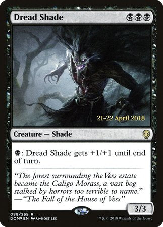 Dread Shade [Dominaria Promos] | Exor Games Summserside