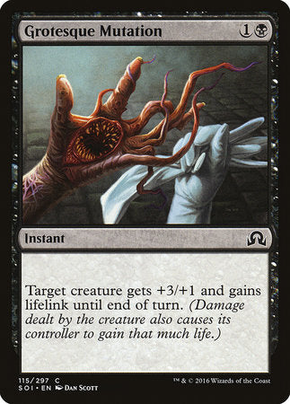 Grotesque Mutation [Shadows over Innistrad] | Exor Games Summserside