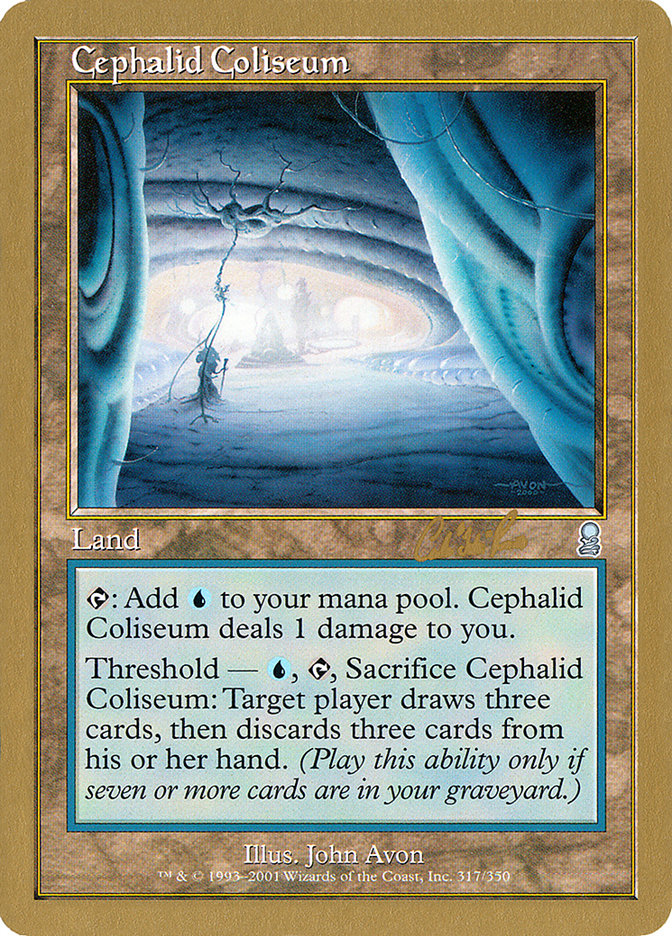 Cephalid Coliseum (Carlos Romao) [World Championship Decks 2002] | Exor Games Summserside