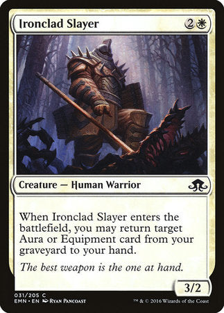 Ironclad Slayer [Eldritch Moon] | Exor Games Summserside