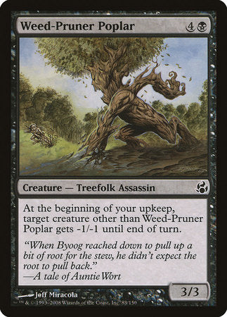 Weed-Pruner Poplar [Morningtide] | Exor Games Summserside