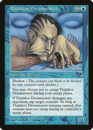 Thalakos Dreamsower [Tempest] | Exor Games Summserside