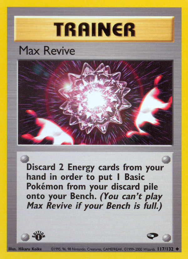 Max Revive (117/132) [Gym Challenge 1st Edition] | Exor Games Summserside