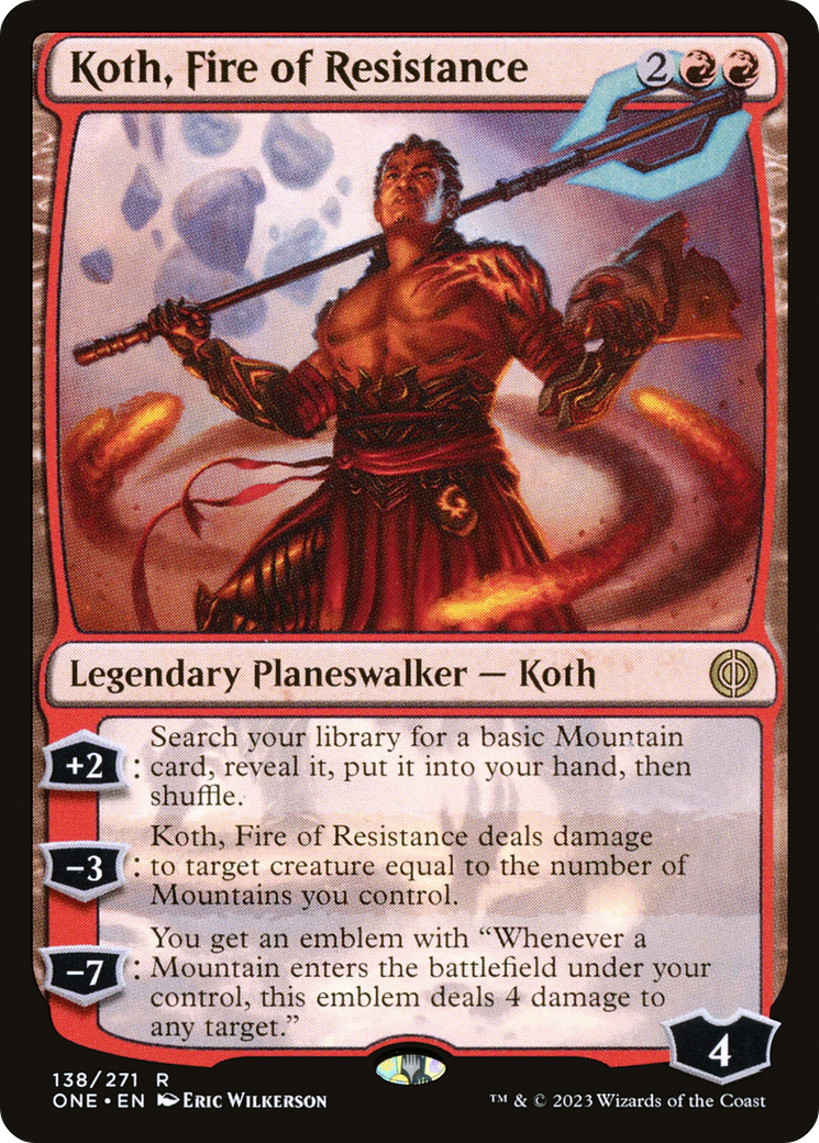 Koth, Fire of Resistance [Phyrexia: All Will Be One] | Exor Games Summserside