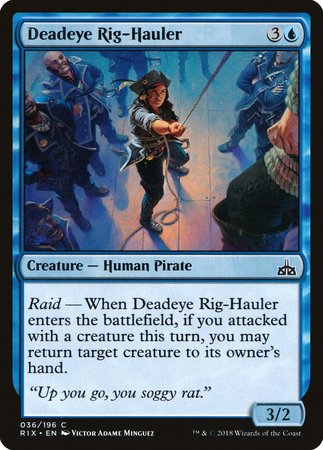 Deadeye Rig-Hauler [Rivals of Ixalan] | Exor Games Summserside