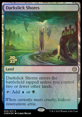Darkslick Shores [Phyrexia: All Will Be One Prerelease Promos] | Exor Games Summserside