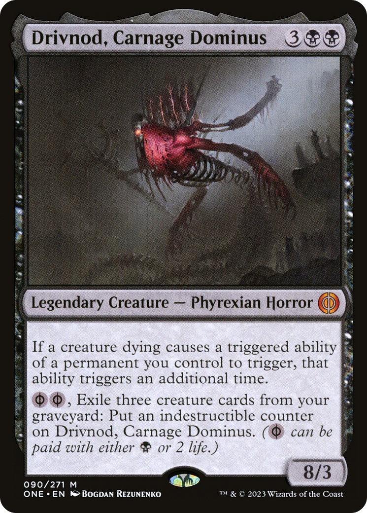 Drivnod, Carnage Dominus [Phyrexia: All Will Be One] | Exor Games Summserside