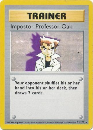 Impostor Professor Oak (73/102) [Base Set Shadowless Unlimited] | Exor Games Summserside