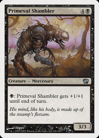 Primeval Shambler [Eighth Edition] | Exor Games Summserside