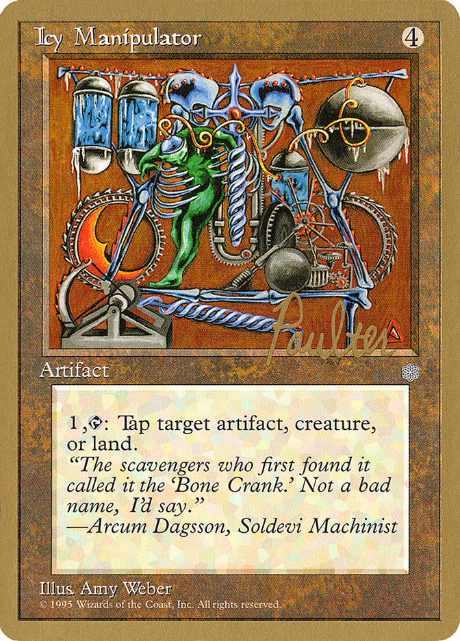 Icy Manipulator (Preston Poulter) [Pro Tour Collector Set] | Exor Games Summserside