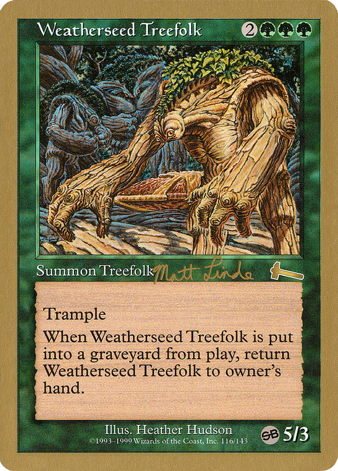 Weatherseed Treefolk (Matt Linde) (SB) [World Championship Decks 1999] | Exor Games Summserside