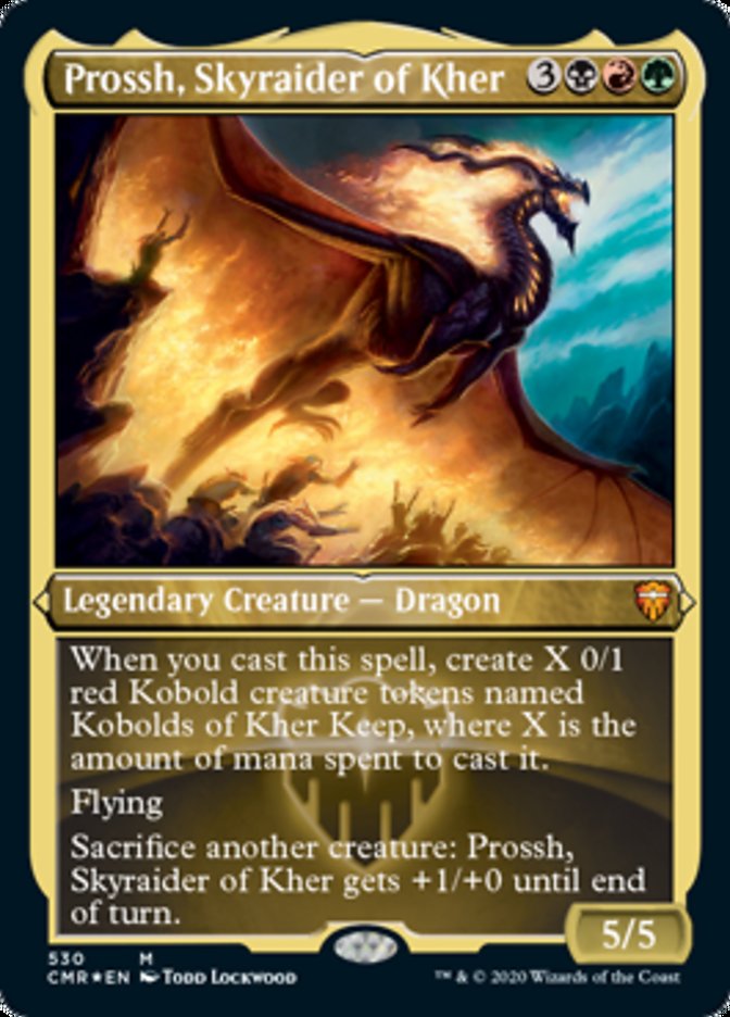 Prossh, Skyraider of Kher (Etched Foil) [Commander Legends] | Exor Games Summserside