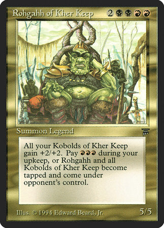 Rohgahh of Kher Keep [Legends] | Exor Games Summserside