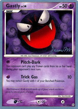 Gastly LV.14 (62/100) (Queengar - Jason Martinez) [World Championships 2009] | Exor Games Summserside