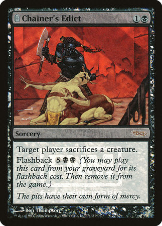 Chainer's Edict [Friday Night Magic 2006] | Exor Games Summserside