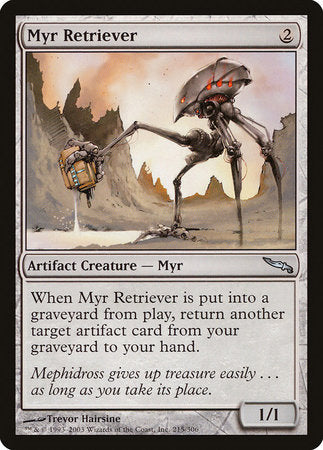 Myr Retriever [Mirrodin] | Exor Games Summserside