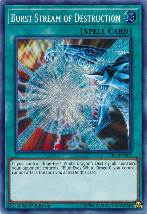 Burst Stream of Destruction [LCKC-EN025] Secret Rare | Exor Games Summserside