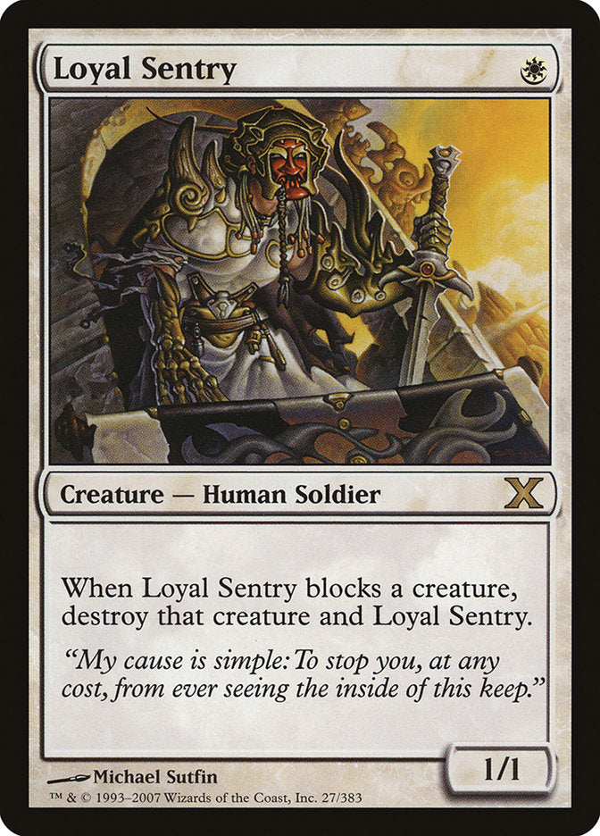 Loyal Sentry [Tenth Edition] | Exor Games Summserside