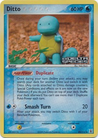 Ditto (40/113) (Stamped) [EX: Delta Species] | Exor Games Summserside