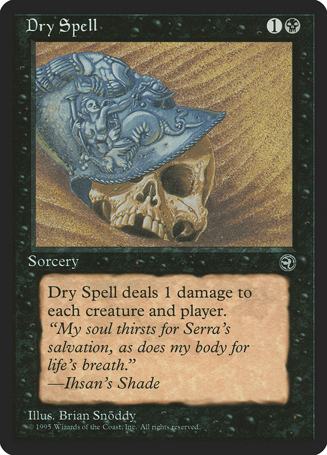 Dry Spell (Ihsan's Shade Flavor Text) [Homelands] | Exor Games Summserside