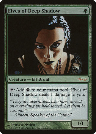 Elves of Deep Shadow [Friday Night Magic 2006] | Exor Games Summserside