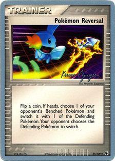 Pokemon Reversal (87/109) (Team Rushdown - Kevin Nguyen) [World Championships 2004] | Exor Games Summserside