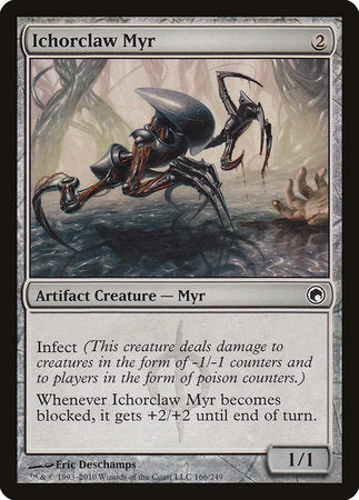 Ichorclaw Myr [Scars of Mirrodin] | Exor Games Summserside