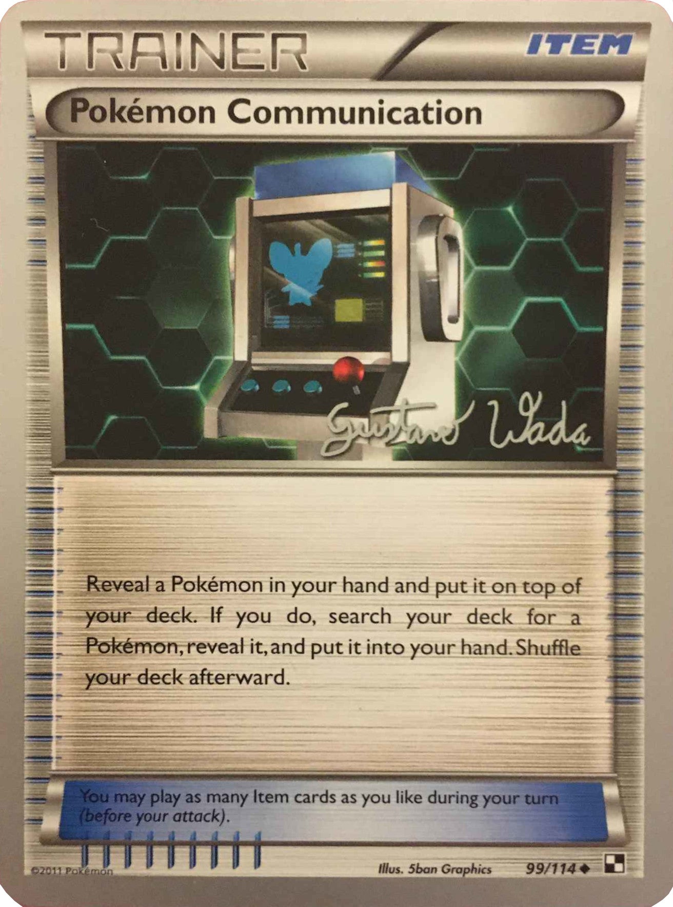 Pokemon Communication (99/114) (Megazone - Gustavo Wada) [World Championships 2011] | Exor Games Summserside